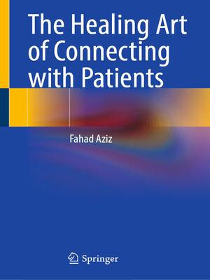 cover image of The Healing Art of Connecting with Patients